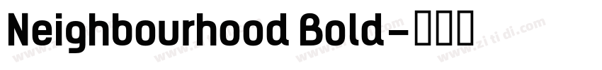 Neighbourhood Bold字体转换